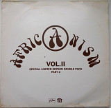Africanism Vol. II (Part 2) 2 x Пластинки, LP (Electronic : House, Latin) 2004 UK NM-