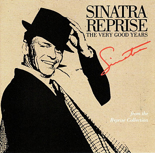 Frank Sinatra – Sinatra Reprise: The Very Good Years ( USA )