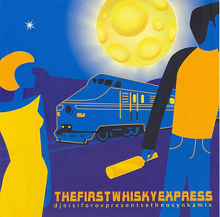 DJ Nisiforov ‎– The First Whisky Express
