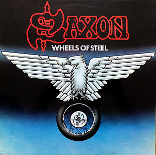 SAXON «Wheels Of Steel»
