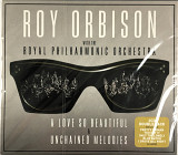 Roy Orbison With The Royal Philharmonic Orchestra - A Love So Beautiful & Unchained Melodies (2019)