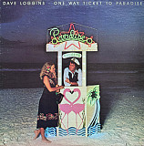 Dave Loggins – One Way Ticket To Paradise ( USA ) LP