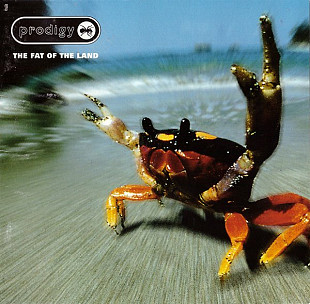 Prodigy* – The Fat Of The Land