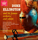 Duke Ellington – Duke Ellington And His Famous Orchestra And Soloists