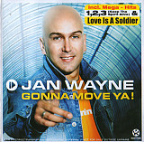 Jan Wayne – Gonna Move Ya!