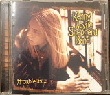 Kenny Wayne Shepherd Band "Trouble Is..."