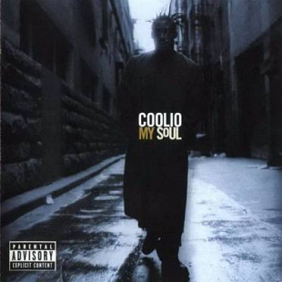 Coolio – My Soul ( Hip Hop )