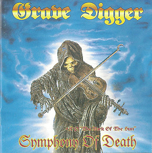 Grave Digger – Symphony Of Death +EP "The Dark Of The Sun"