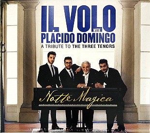 Il Volo With Placido Domingo - Notte Magica - A Tribute To The Three Tenors (2016)