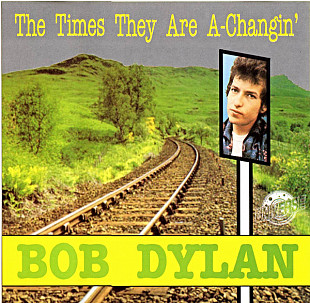 Bob Dylan – The Times They Are A-Changin' ( Germany )