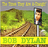 Bob Dylan – The Times They Are A-Changin' ( Germany )