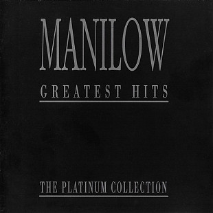 Фірмовий BARRY MANILOW - " Greatest Hits.The Platinum Collection "