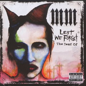 Фірмовий MARYLIN MANSON - " Lest We Forget - The Best Of "