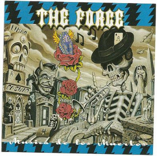 The Force – Musica De Los Muertos