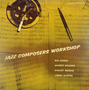 Bill Russo / Shorty Rogers / Shelley Manne / Jimmy Giuffre – Jazz Composers Workshop