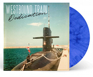 Westbound train - Dedication