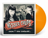 Messer Chups - Don't Say Cheese