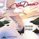 Dean Evenson, Tom Barabas – Wind Dancer ( USA ) New Age