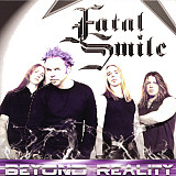 Fatal Smile – Beyond Reality ( CD-Maximum – CDM 0403-1365 )