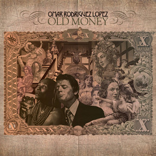 Omar Rodriguez-Lopez – Old Money ( The Mars Volta ) Latin, Prog Rock, Experimental