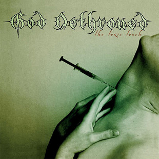 God Dethroned - The Toxic Touch Black Vinyl