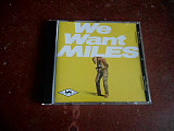 Miles Davis We Want Miles CD фірмовий