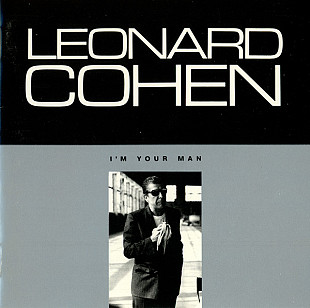 Фірмовий LEONARD COHEN - " I'm Your Man "