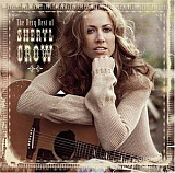 Фірмовий SHERYL CROW - " The Very Best Of Sheryl Crow "