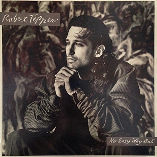 Robert Tepper – No Easy Way Out