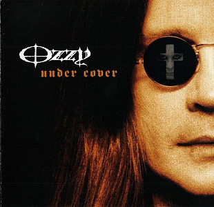 Фірмовий OZZY OSBOURNE - " Under Cover "