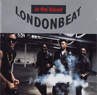 Londonbeat 1990 - In The Blood (firm., UK & Europe)
