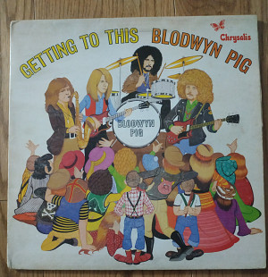 Blodwyn Pig Getting to This UK first press lp vinyl Jethro