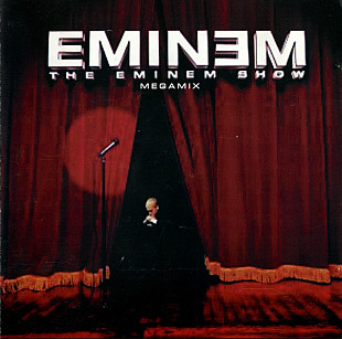 Eminem. The Eminem Show Megamix