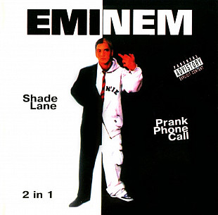 Eminem 2 в 1. Shade Lane / Prank Phone Call