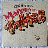 Various – Music From The Film Married To The Mob