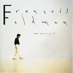 Francois Feldman – Une Presence ( France )