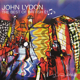 John Lydon ( Sex Pistols ) – The Best Of British £1♫'s