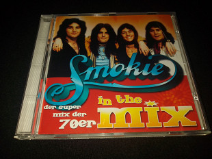Smokie "In The Mix (Der Super Mix Der 70er)" фирменный CD Made In The EU.