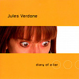 Jules Verdone – Diary Of A Liar ( USA )