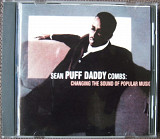 Puff Daddy. Changing The Sound Of Popular Music