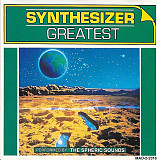 The Spheric Sounds – Synthesizer Greatest ( Canada )
