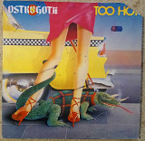 Ostrogoth ‎– Too Hot
