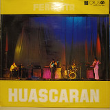 Fermáta – Huascara концептуальний альбом Jazz-Rock, Prog Rock 1979