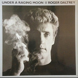 Roger Daltrey EX The Who - Under a Ragining Moon - 1985. (LP). 12. Vinyl. Пластинка. Germany