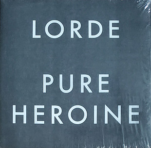 Вінілова платівка Lorde – Pure Heroine