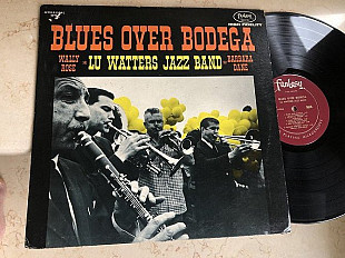 Lu Watters And The Yerba Buena Jazz Band – Blues Over Bodega ( USA ) JAZZ LP