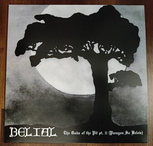 Belial - The Gods Of The Pit Part II (Paragon So Below) (White)
