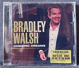 BRADLEY WALSH Chasing Dreams (2016) CD (SEALED)
