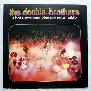 The Doobie Brothers - What Were Once Vices Are Now Habits, Japan