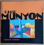 CD David Munyon "Acrilic Teepees", Germany, 1996 год